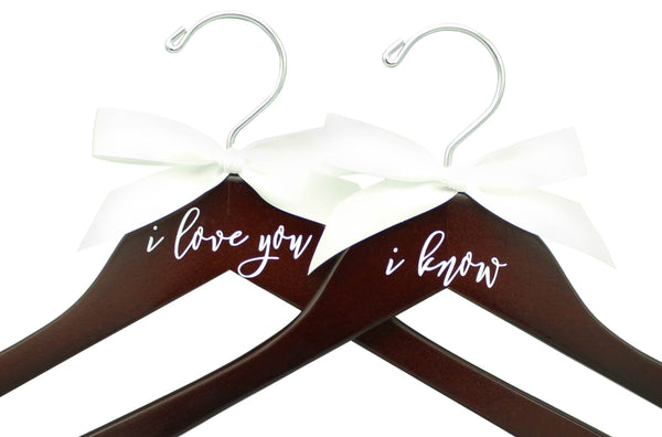 I Love You, I Know Wedding Hangers 2 Pack